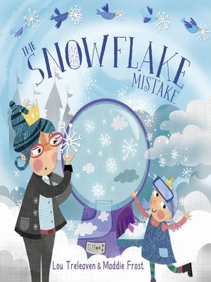 cover image of The Snowflake Mistake